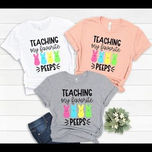 Teaching my favorite peeps t shirt
